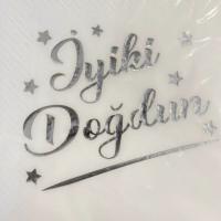 Yaldızlı Varak Baskılı Peçete İyi Ki Doğdun Gümüş