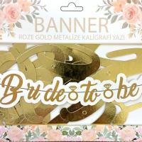 Bride To Be Kaligrafi Banner Gold